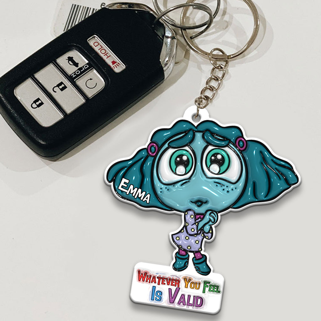 Whatever You Feel Is Valid - Personalized Keychain