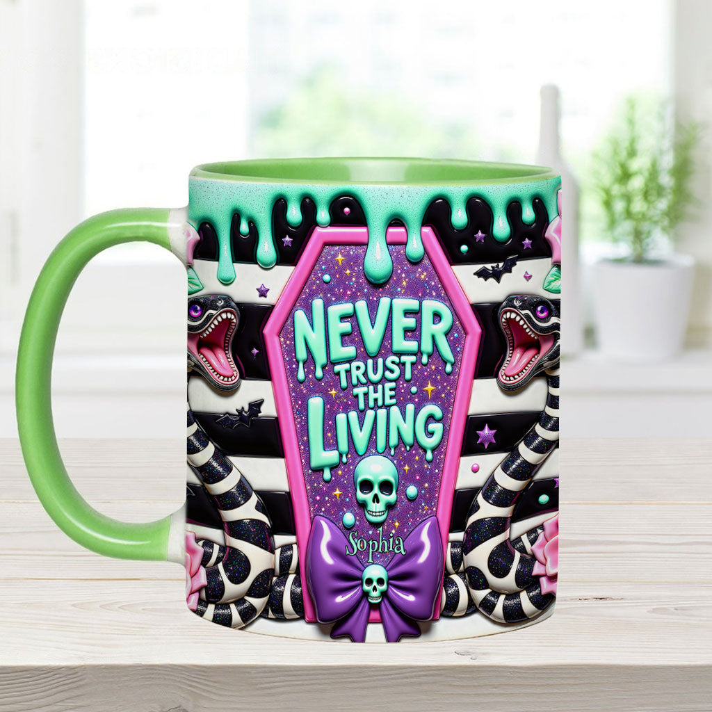 Never Trust The Living - Personalized Accent Mug