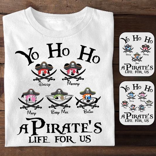 Yo Ho Ho Pirates Life For Us Family - Personalized Cruising T-shirt And Hoodie