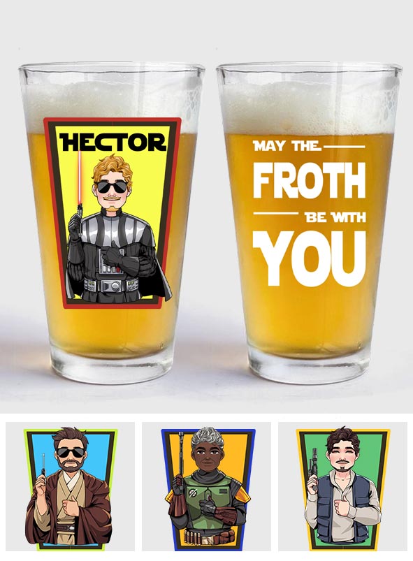 May The Froth Be With You - Personalized The Force Beer Glass