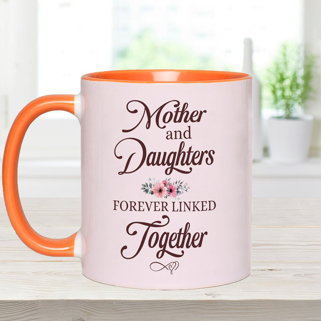 Mother & Daughters Forever Linked Together - Personalized Mother Accent Mug