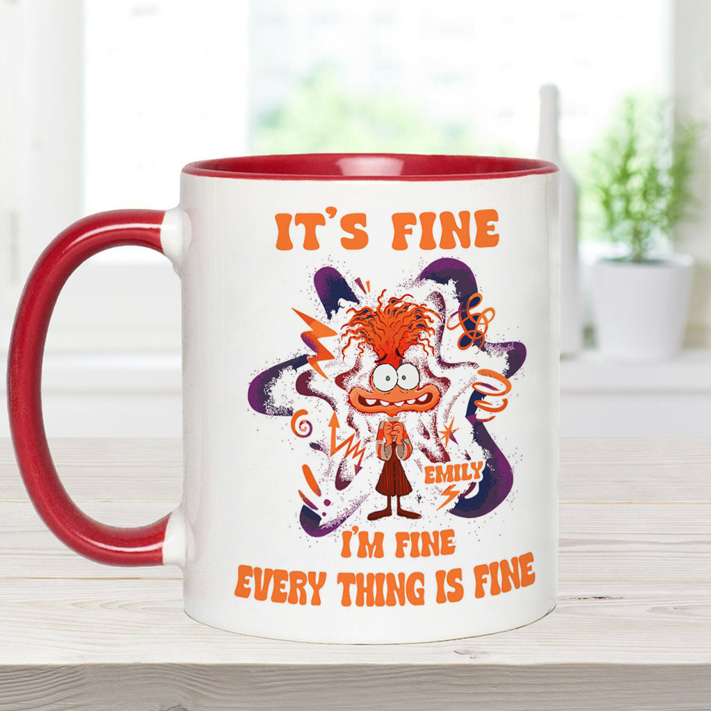 It's Fine I Am Fine Everything Is Fine Cute Anxiety - Personalized Accent Mug