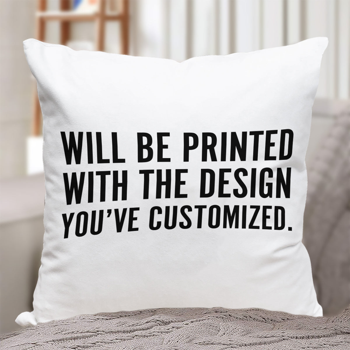 Will Be Printed With The Design You've Customized - Throw Pillow