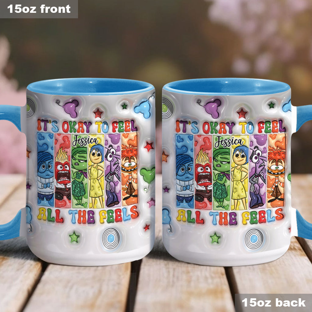 It's Okay To Feel All The Feels - Personalized Accent Mug