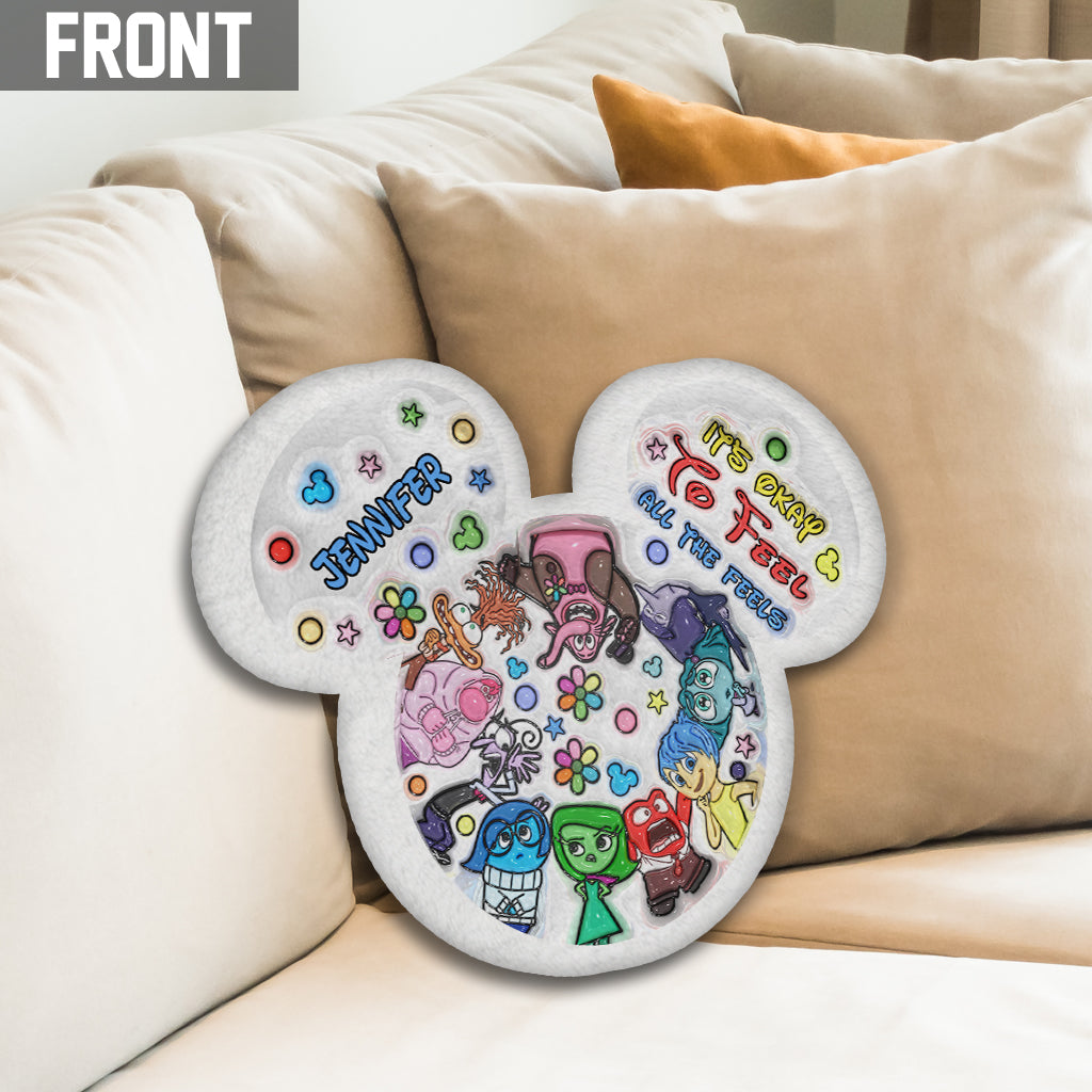 It's Ok To Feel All The Feels - Personalized Shaped Pillow