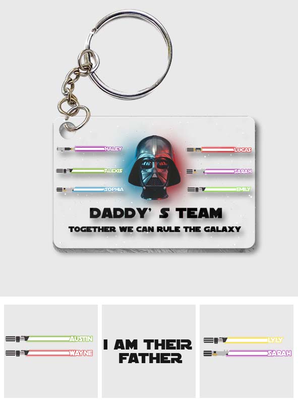 Daddy's Team Together We Can Rule The Galaxy - Personalized The Force Transparent Keychain