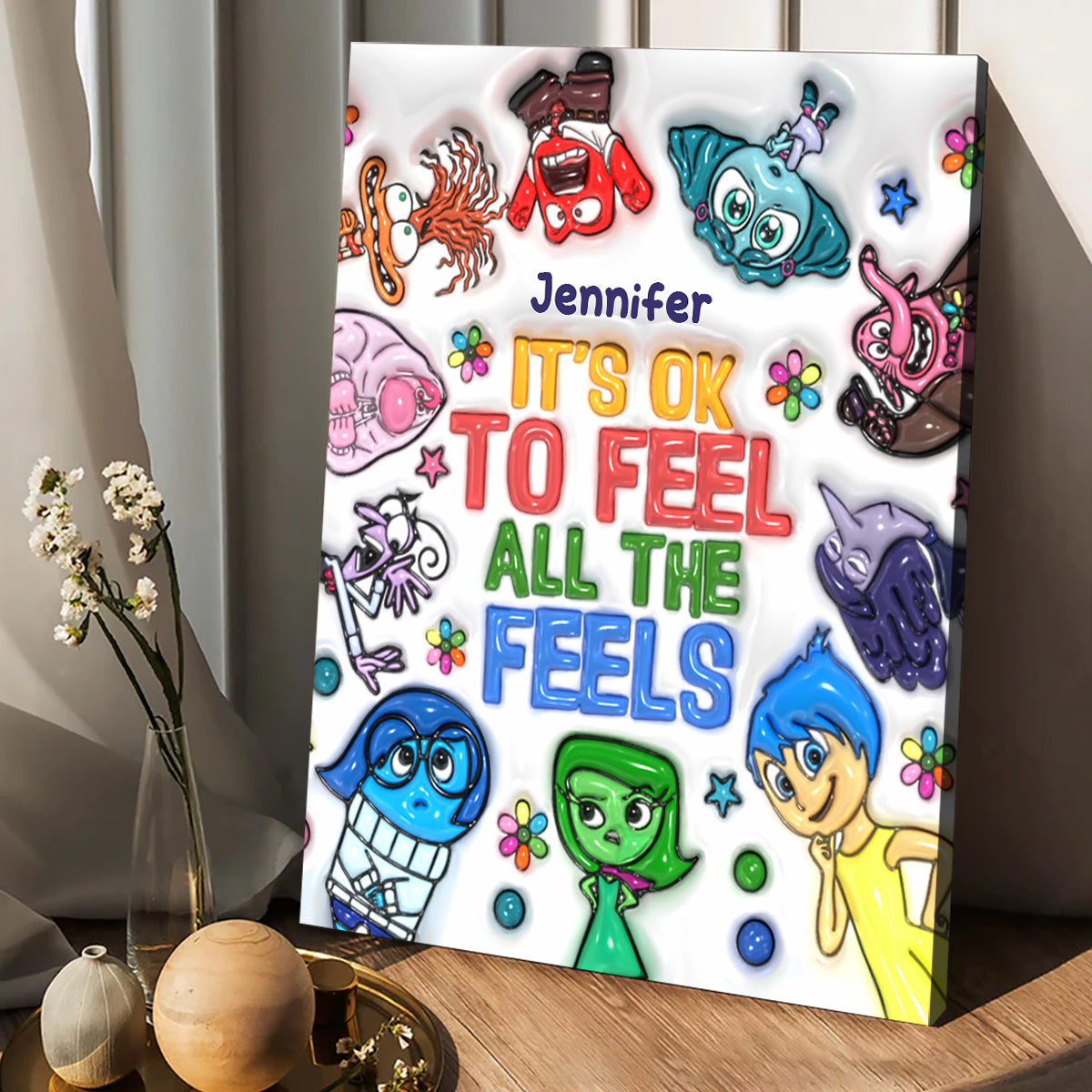 It's Ok To Feel All The Feels - Personalized Canvas And Poster
