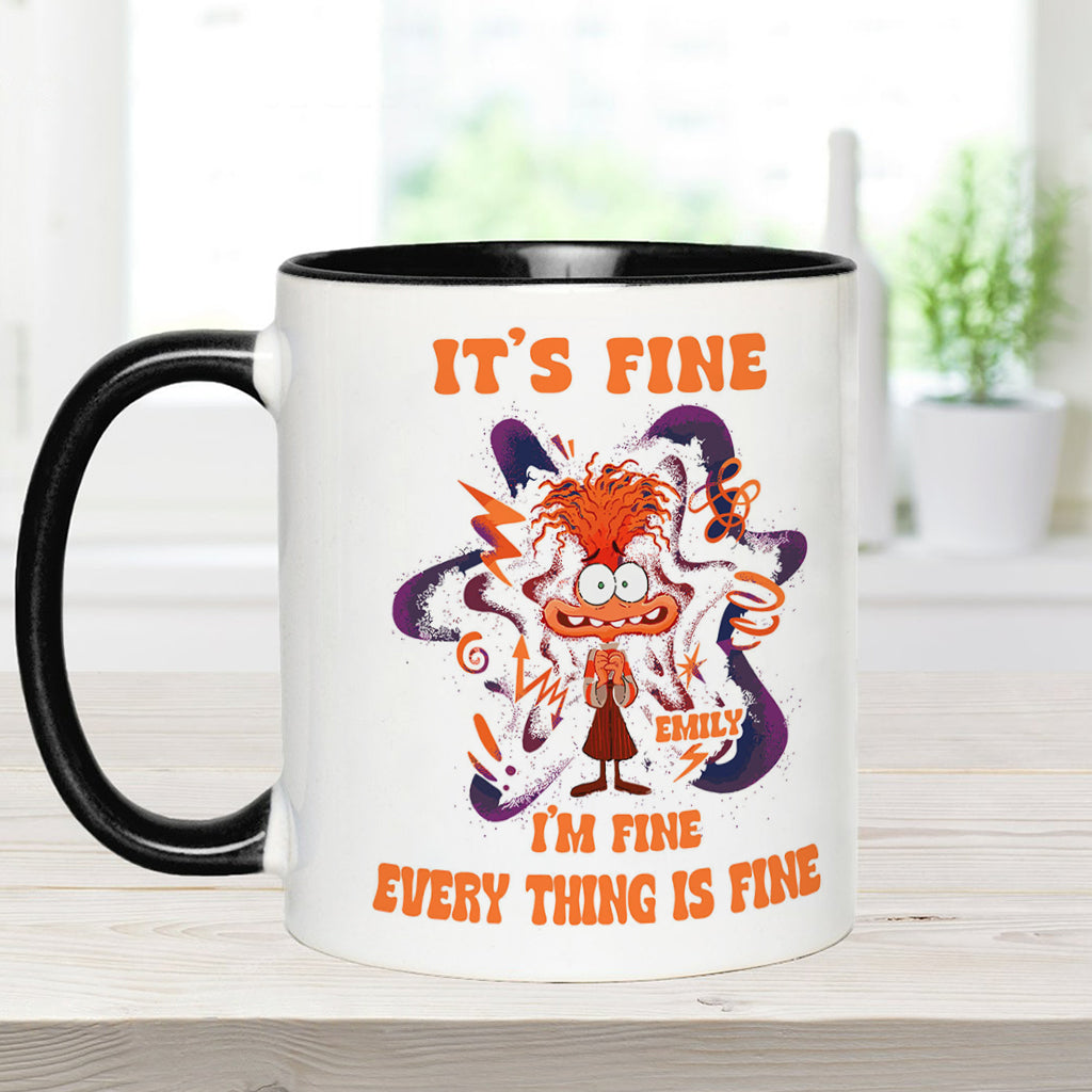 It's Fine I Am Fine Everything Is Fine Cute Anxiety - Personalized Accent Mug