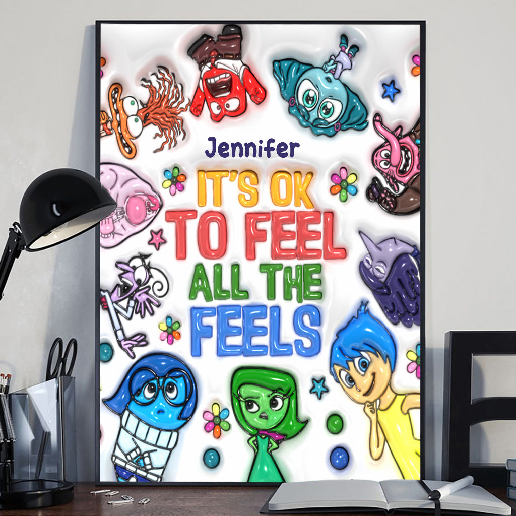It's Ok To Feel All The Feels - Personalized Canvas And Poster