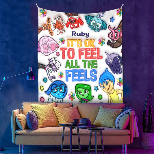 It's Ok To Feel All The Feels - Personalized Wall Tapestry