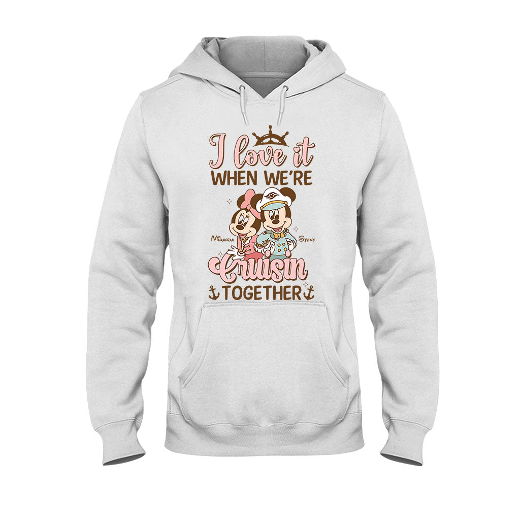 Love It When We're Cruisin Together - Personalized Cruising T-shirt And Hoodie