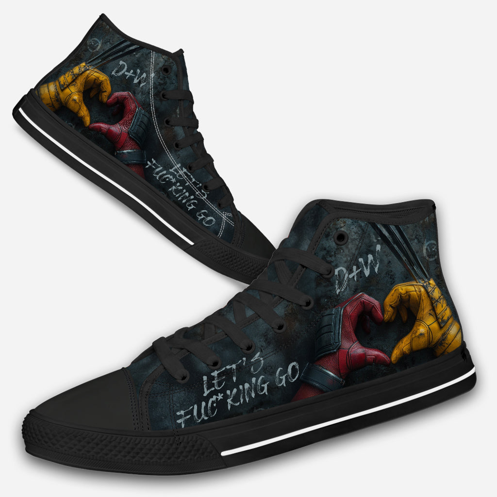 Let's Fu*cking Go - Personalized The Psychopath High Top Shoes