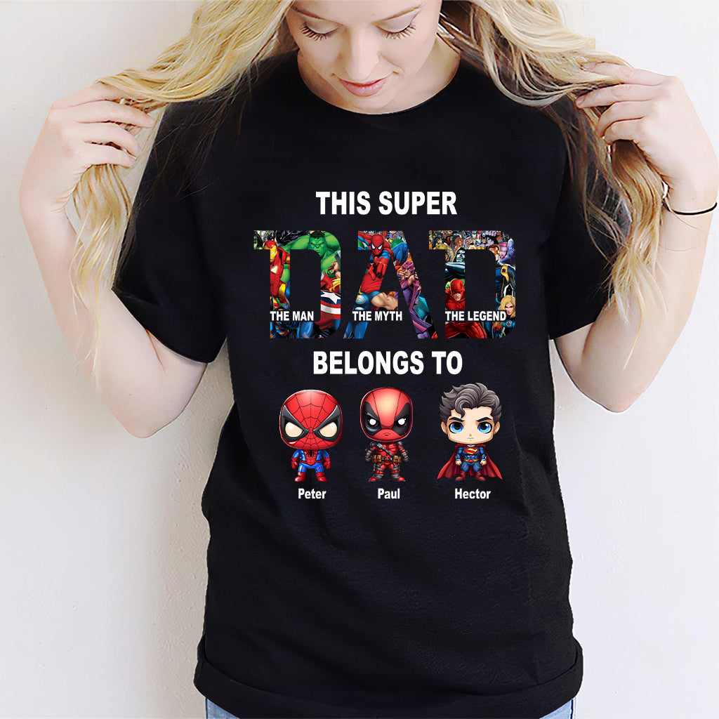 Super Dad - Personalized Father T-shirt And Hoodie