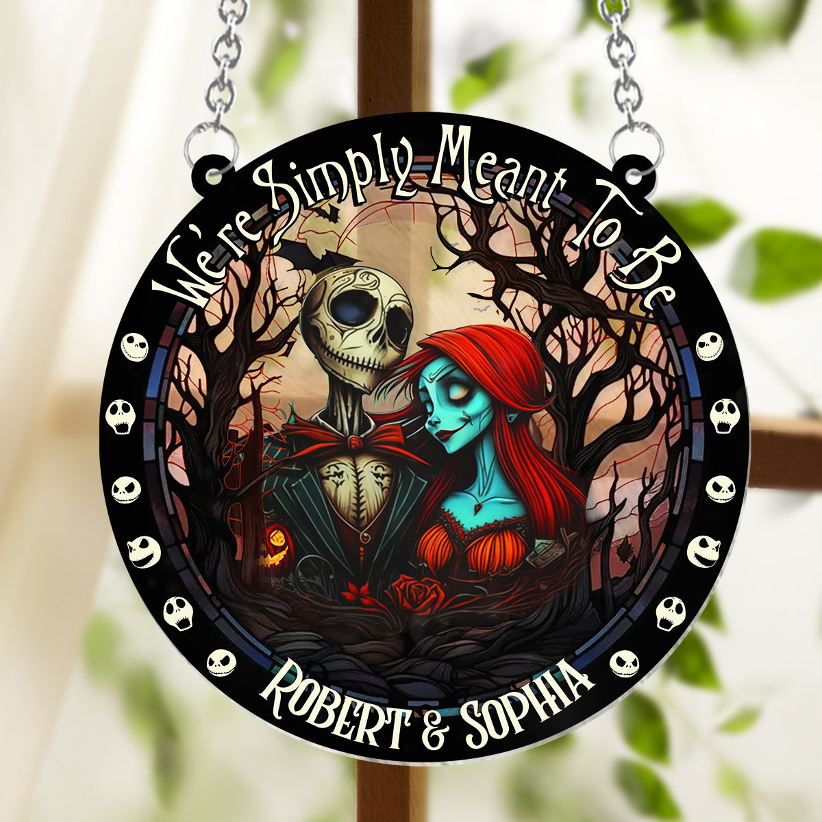We're Simply Meant To Be - Personalized Nightmare Window Hanging Suncatcher Ornament