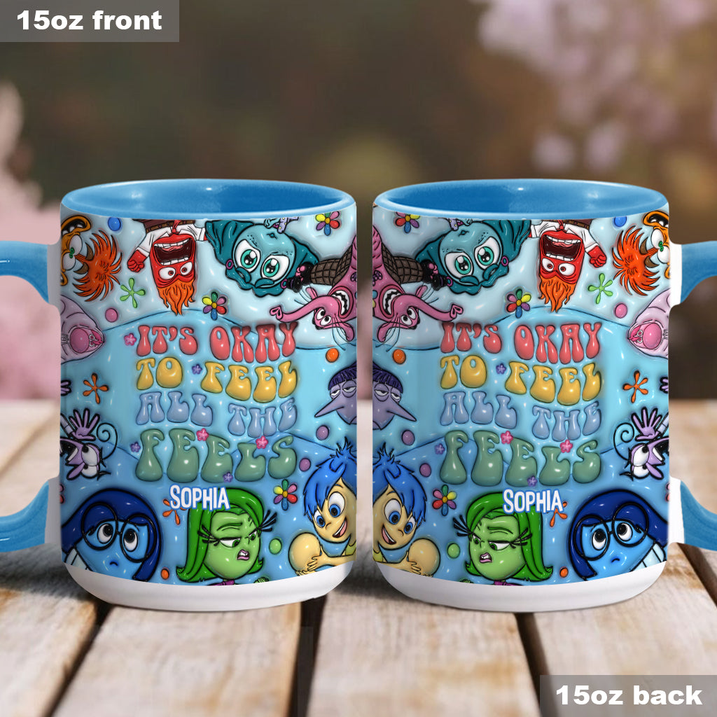 It's Okay To Feel All The Feels - Personalized Accent Mug