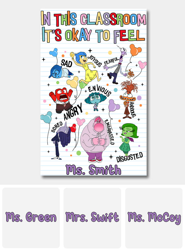 In This Classroom, It's Okay To Feel - Personalized Canvas And Poster