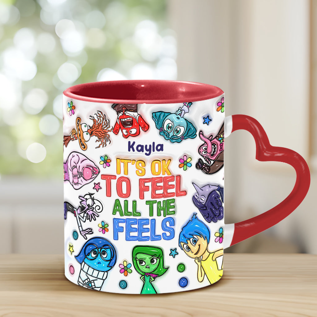 It's Ok To Feel All The Feels - Personalized Heart Handle Mug