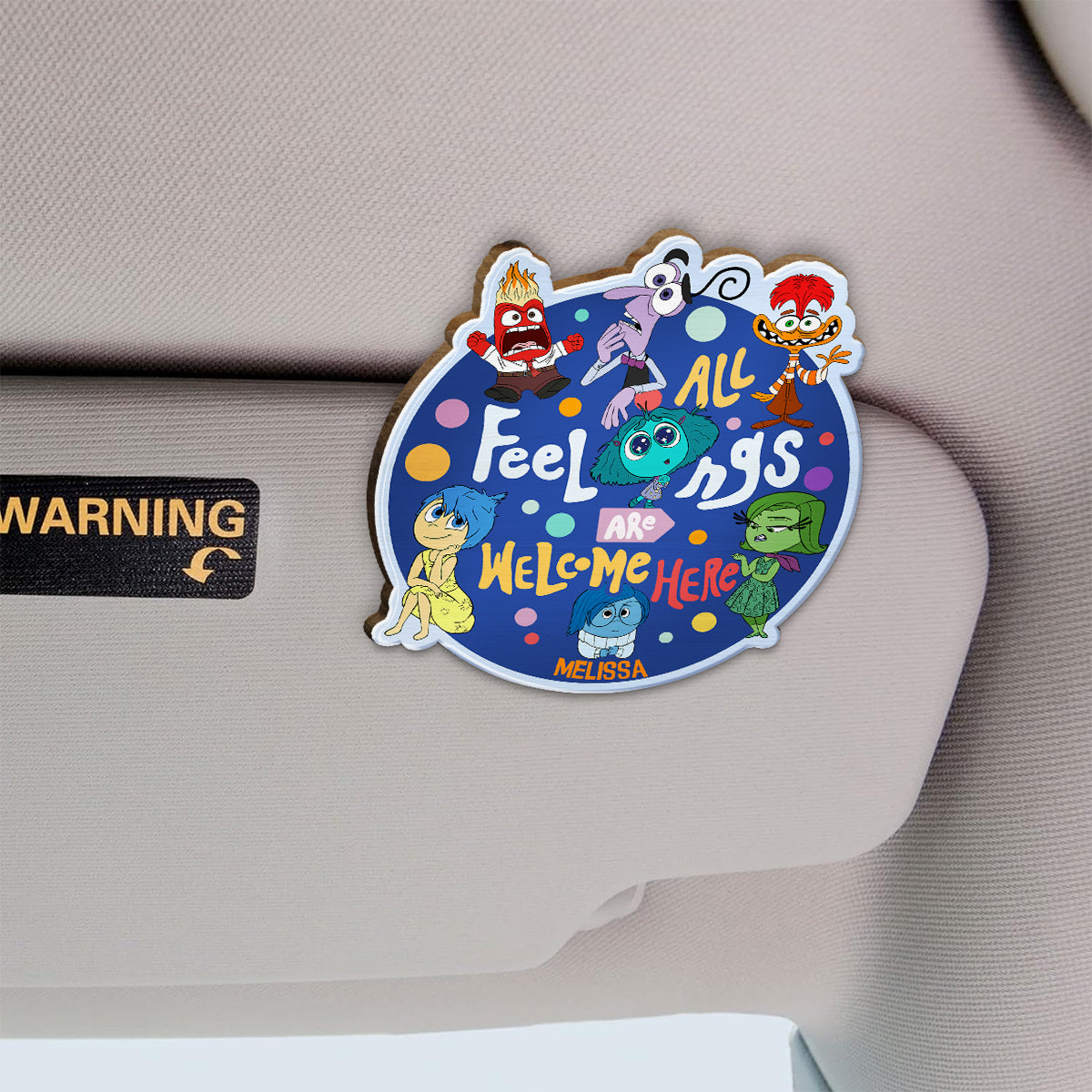 All Feelings Are Welcome Here - Personalized Shaped Car Visor Clip