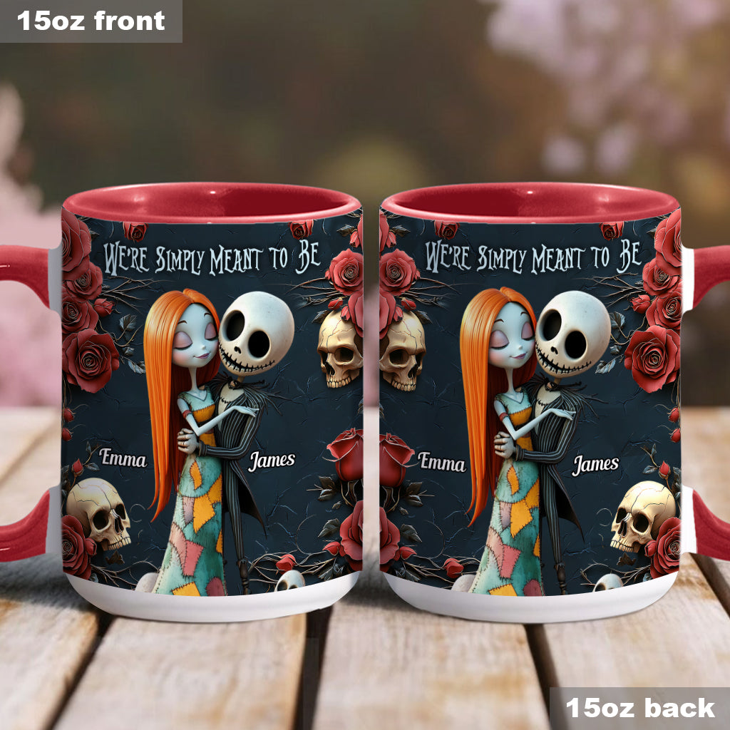 We're Simply Meant To Be - Personalized Nightmare Accent Mug