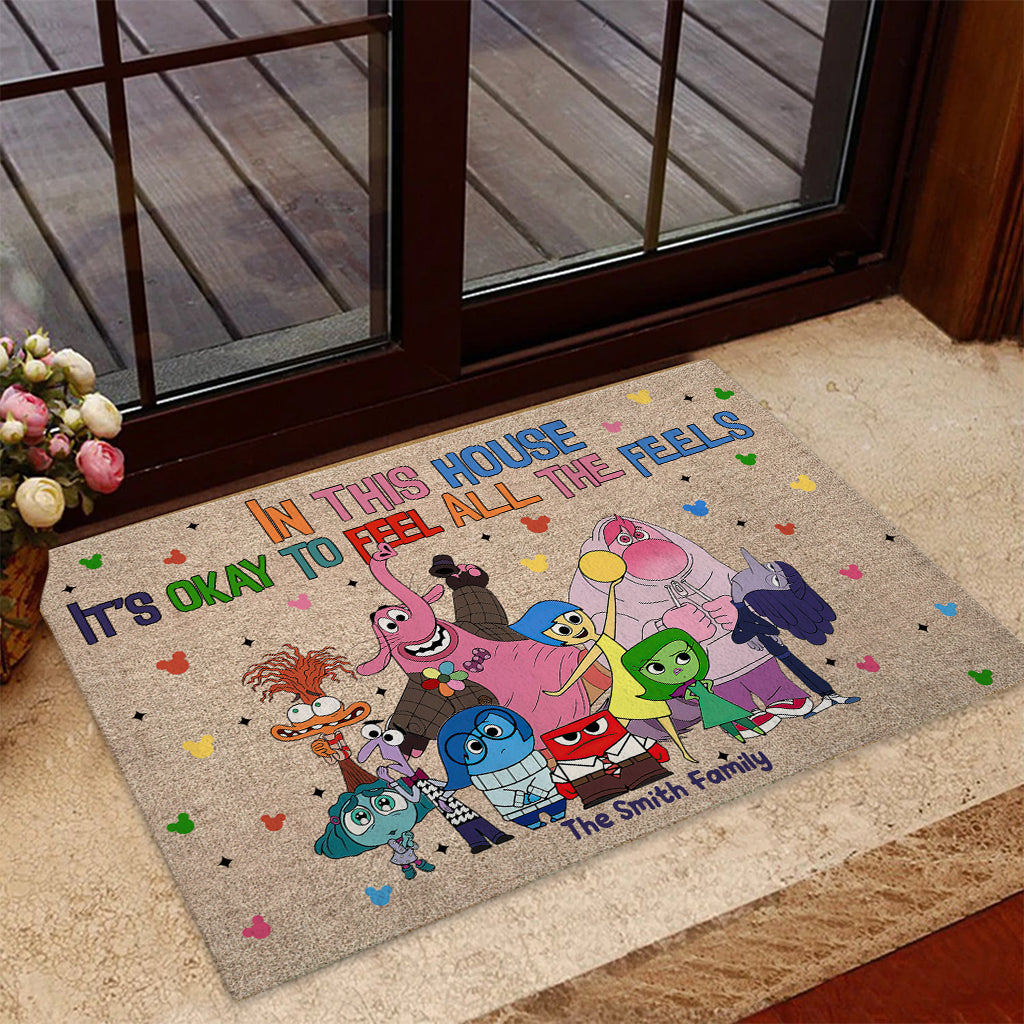 In This House/ Room... It's Okay To Feel All The Feels - Personalized Doormat