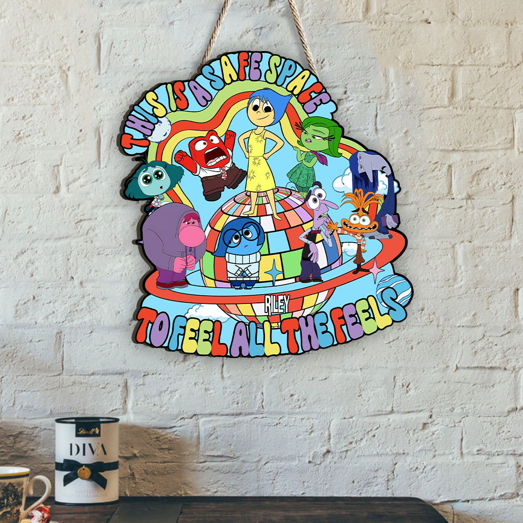 This Is A Safe Space To Feel All The Feels - Personalized Custom Shaped Wood Sign