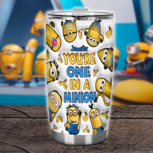 You're One In A Minion - Personalized Tumbler