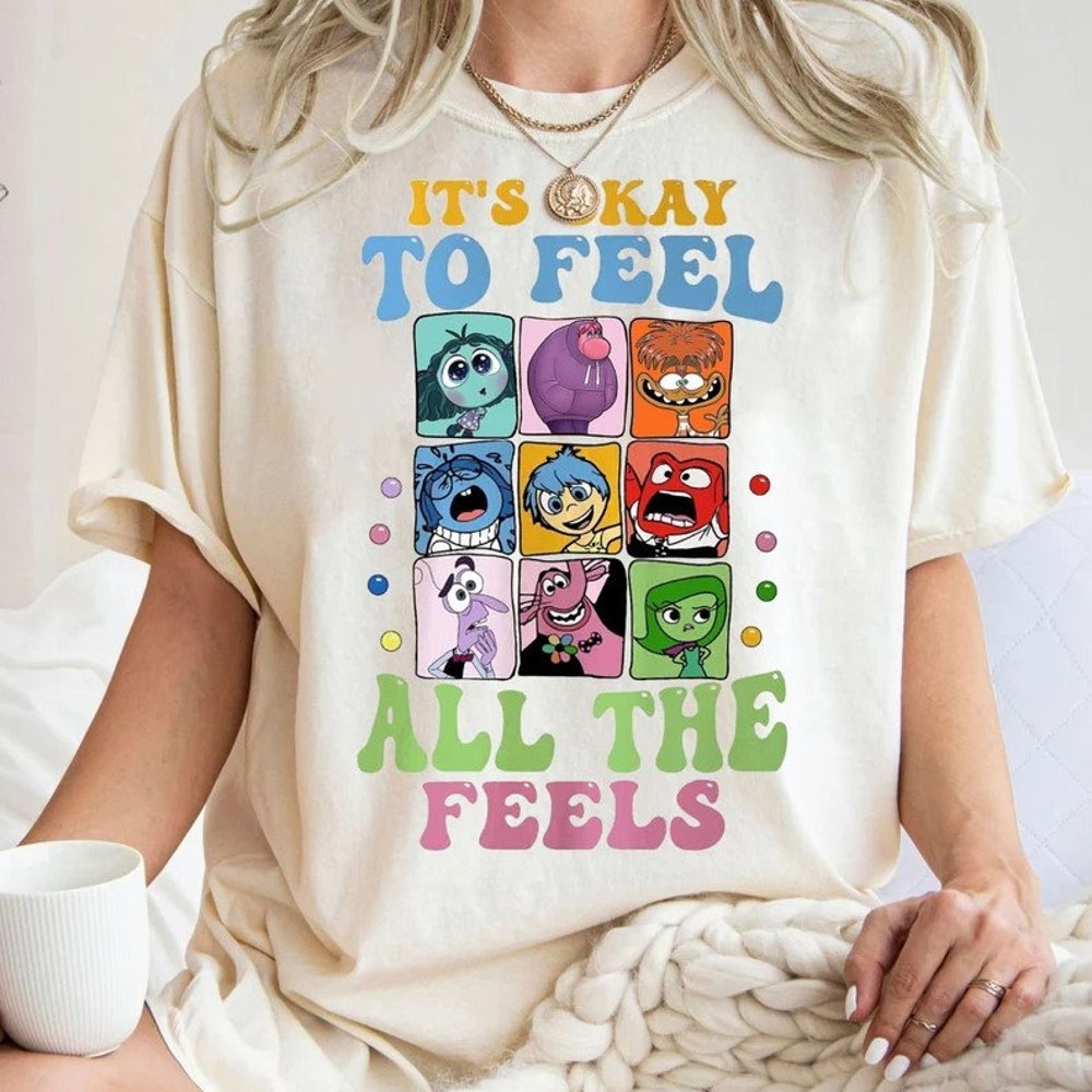 Funny Shirt, It's Okay To Feel All The Feels Shirt, Mental Health Tee, Movie 2024, Magic Kingdom T-shirt & Hoodie