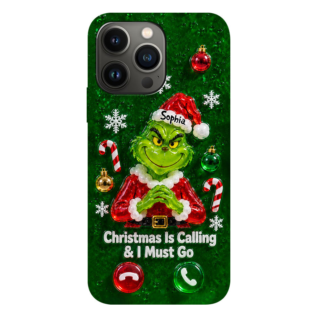 Christmas Is Calling & I Must Go - Personalized Stole Christmas Full Print Phone Case