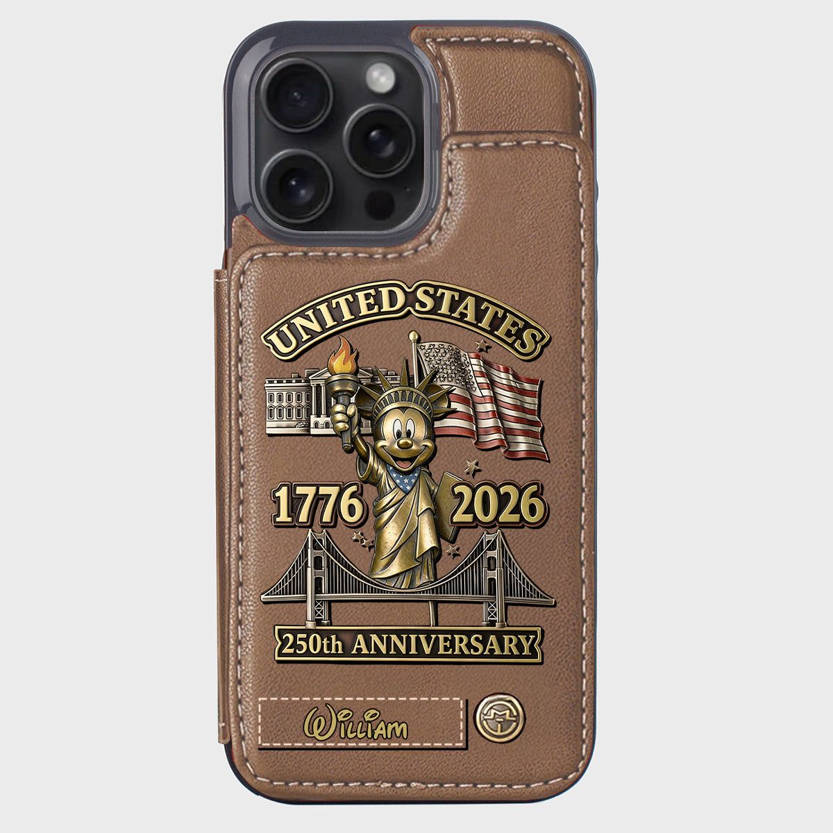 250 Years Of Freedom 1776 2026 - Personalized Mouse Wallet Phone Case