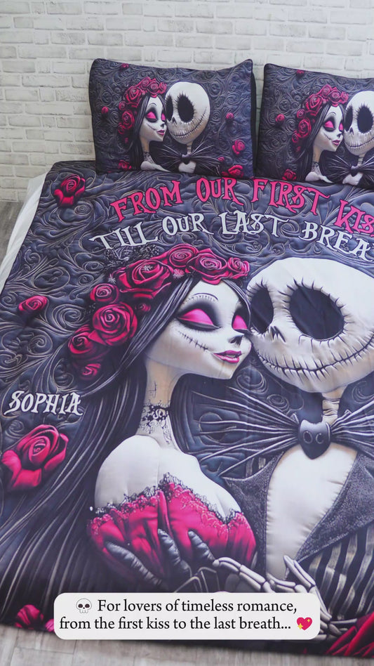 From Our First Kiss Till Our Last Breath - Personalized Nightmare Bedding Set
