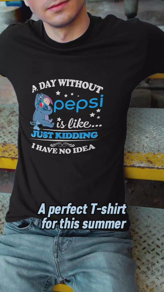 A Day Without Blue Soft Drink T-shirt and Hoodie