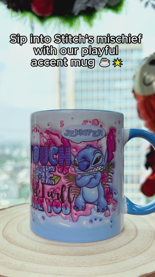 Touch Me And I Will Bite You - Personalized Ohana Accent Mug