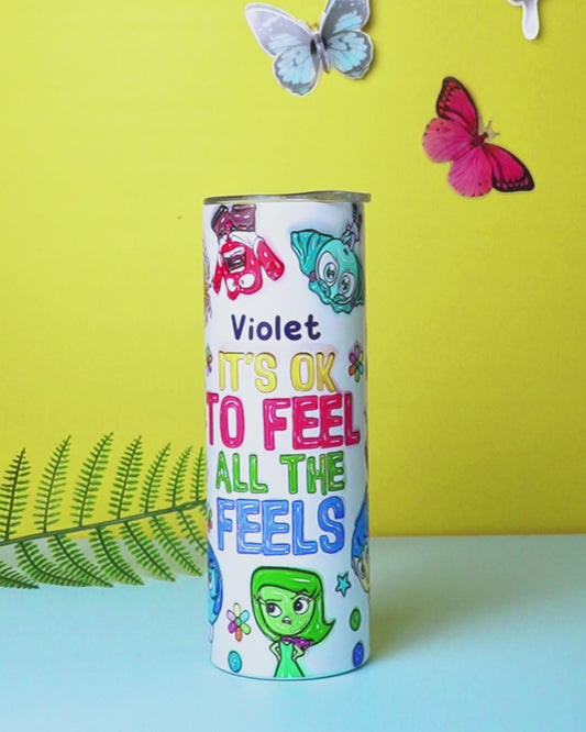 It's Ok To Feel All The Feels - Personalized Skinny Tumbler