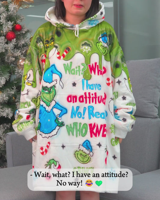 Wait What I Have An Attitude - Personalized Stole Christmas Blanket Hoodie