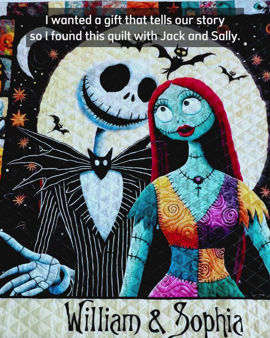 I Found You & You Found Me - Personalized Nightmare Quilt