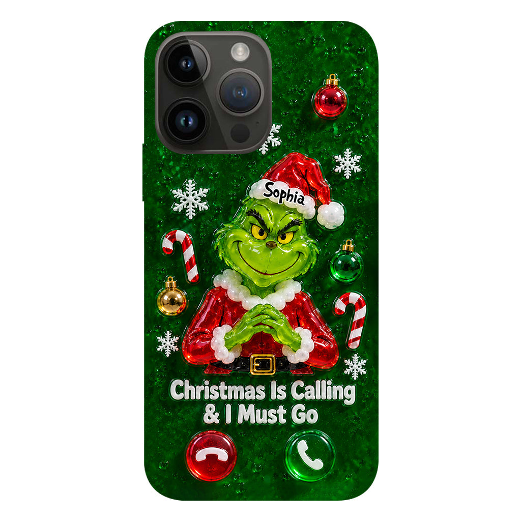 Christmas Is Calling & I Must Go - Personalized Stole Christmas Full Print Phone Case