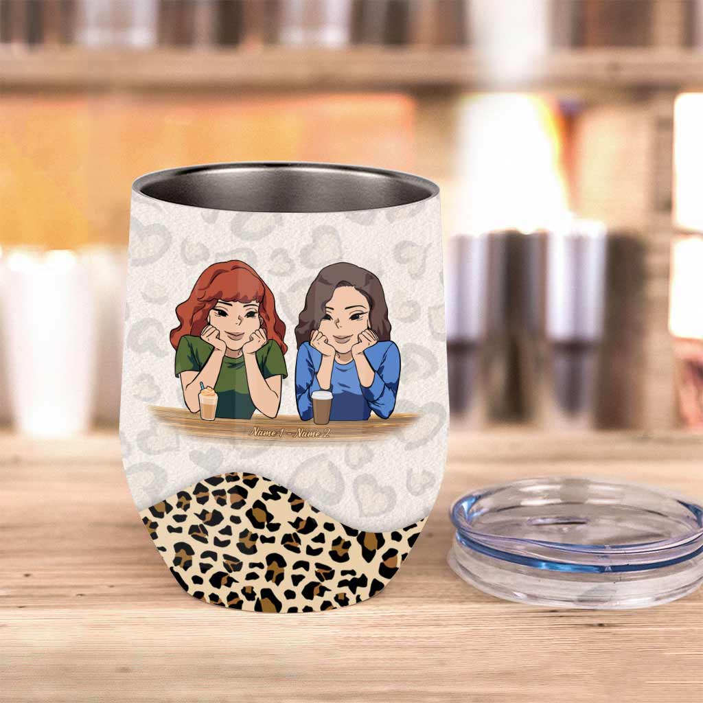Friends And Alcohol The Glue Holding The Shitshow Together - Personalized Bestie Wine Tumbler