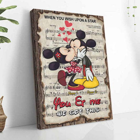 You & Me We Got This - Personalized Mouse Canvas And Poster