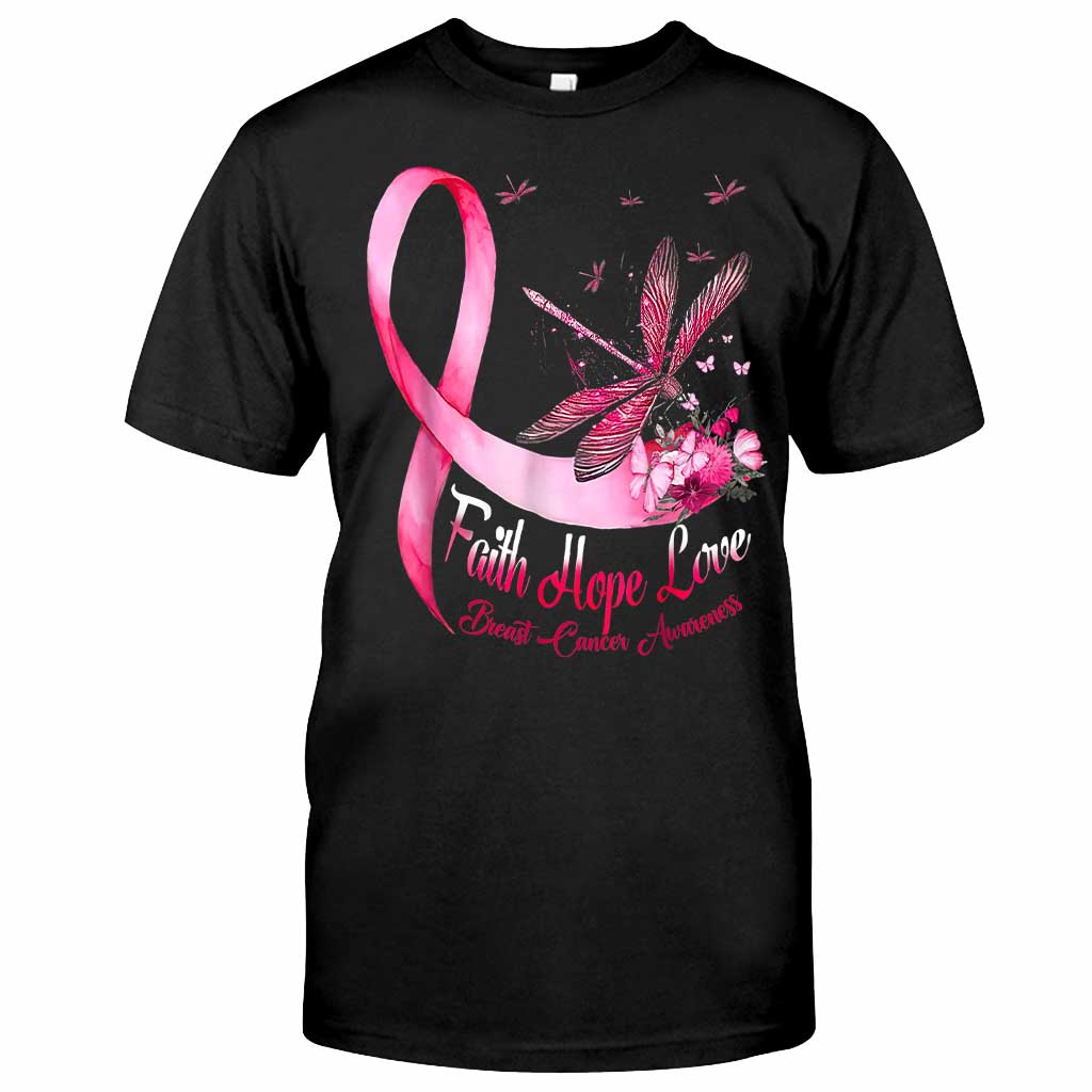 Dragonfly Faith Hope Love - Breast Cancer Awareness T-shirt and Hoodie 0822