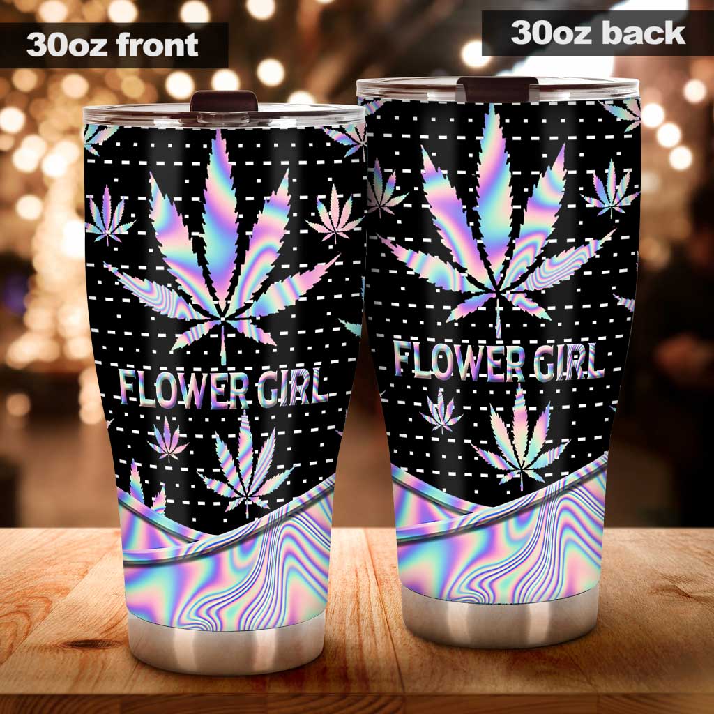 Flower Girl - Weed Tumbler 0822