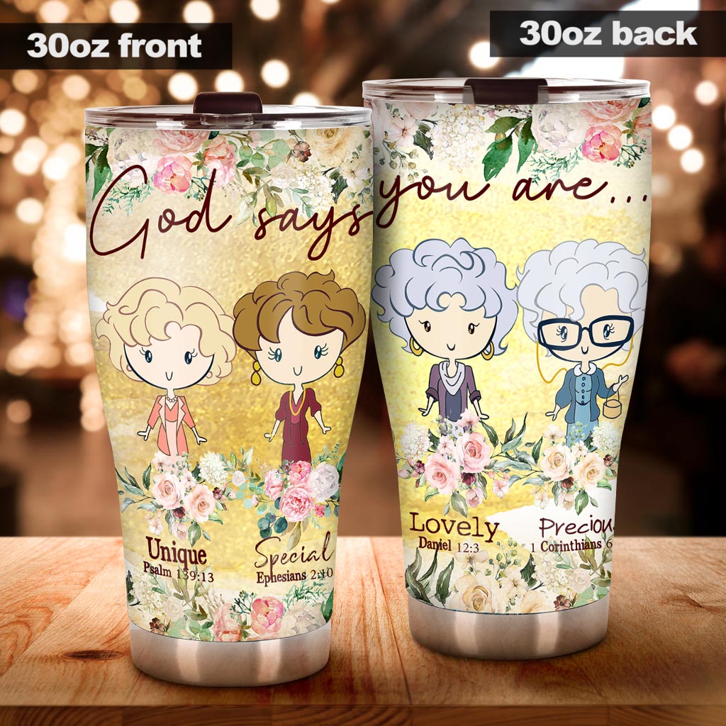 God Says You Are - Tumbler