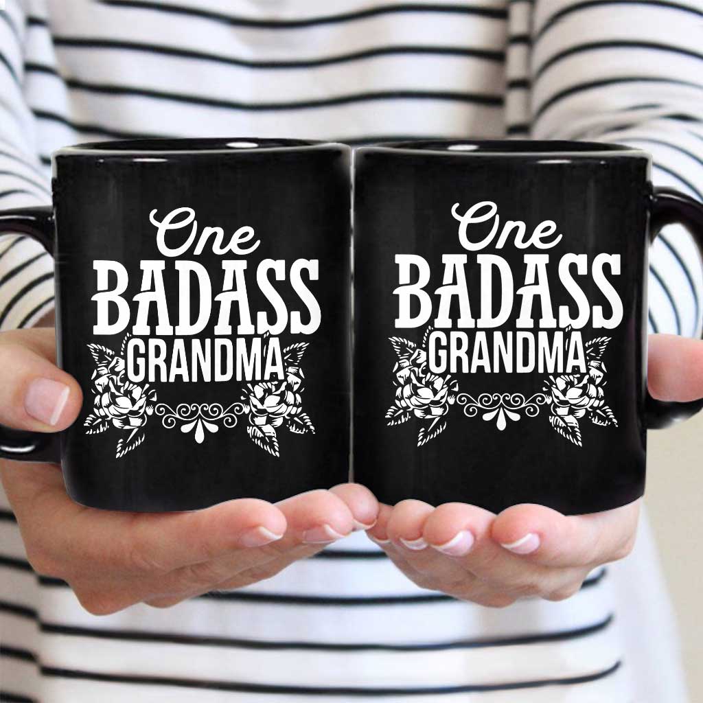 One Badass Grandma Gifts Happy Mother Day - Grandma Mug 0921