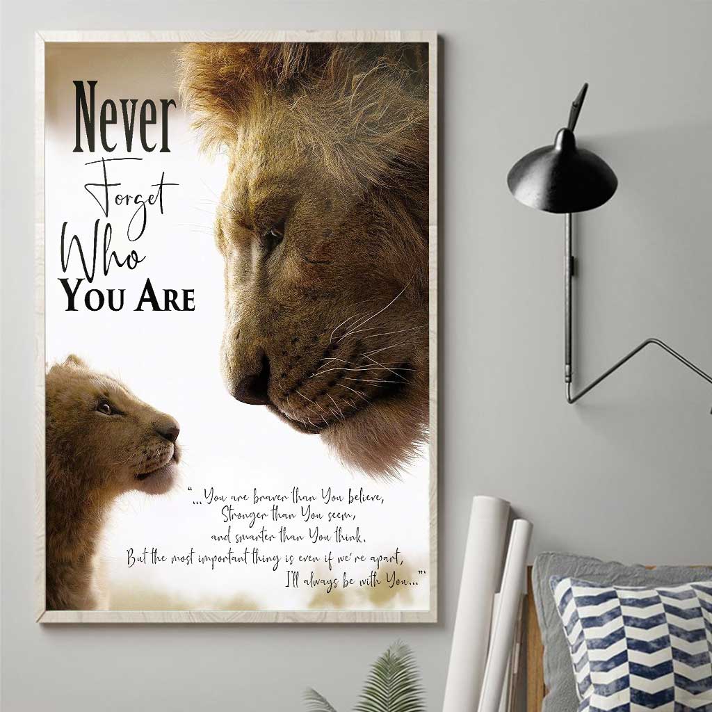 Never Forget Who You Are, My Lion Son - Family Poster 0921