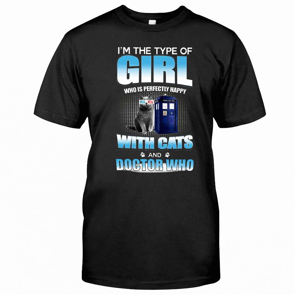 I Am Perfectly Happy With Cats - T-shirt and Hoodie 1122
