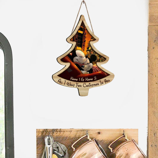 All I Want For Christmas Is You - Personalized Christmas Mouse Wood Sign