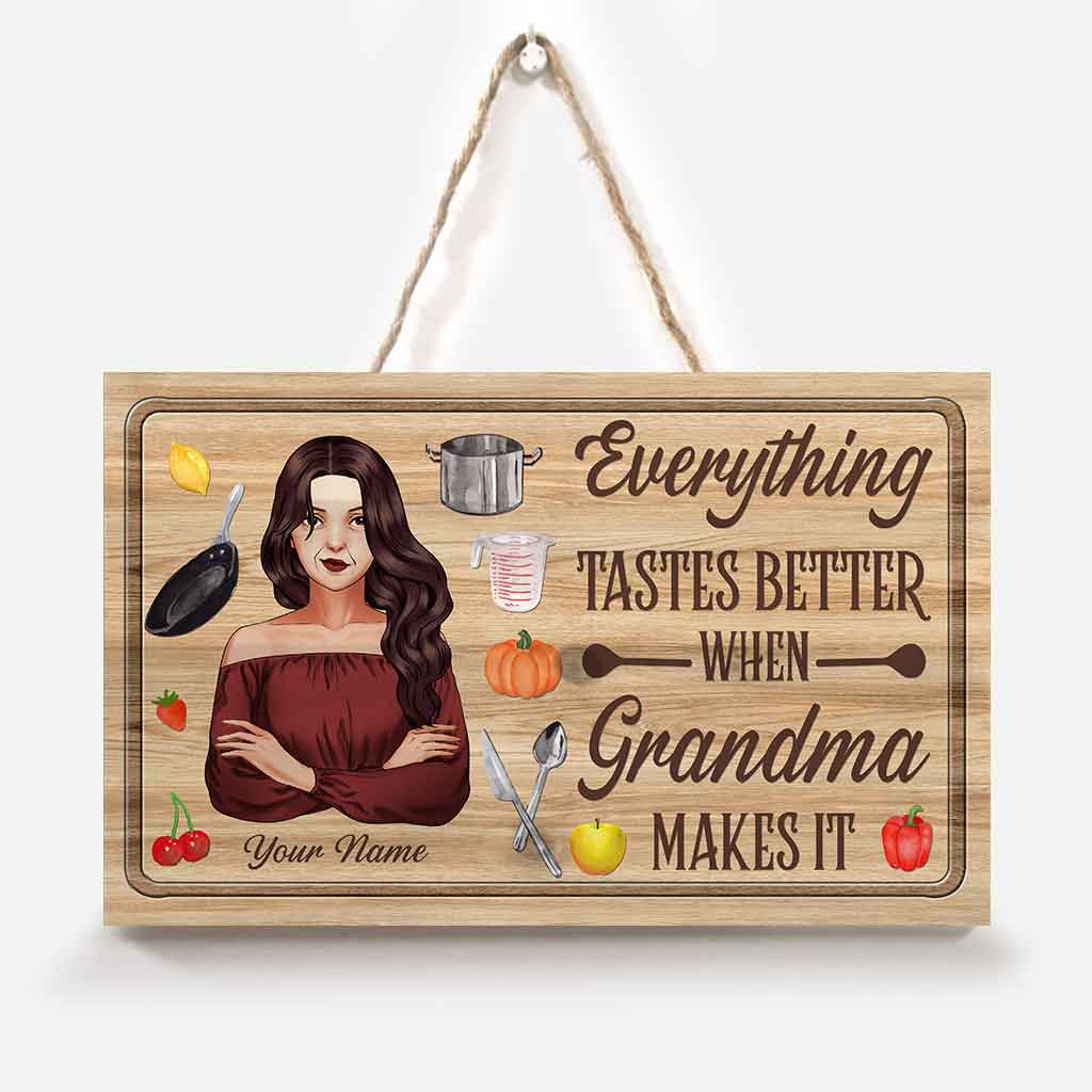 Everything Tastes Better When Grandma Makes It - Personalized Horizontal Rectangle Wood Sign