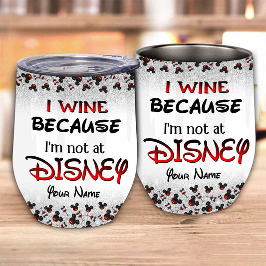 I Wine - Personalized Mouse Wine Tumbler