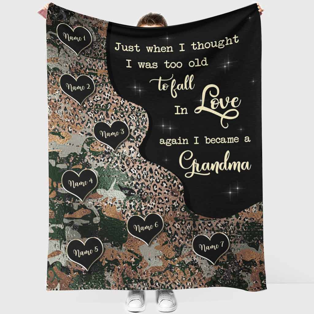 Just When I Thought I Was Too Old - Personalized Mother's Day Grandma Blanket