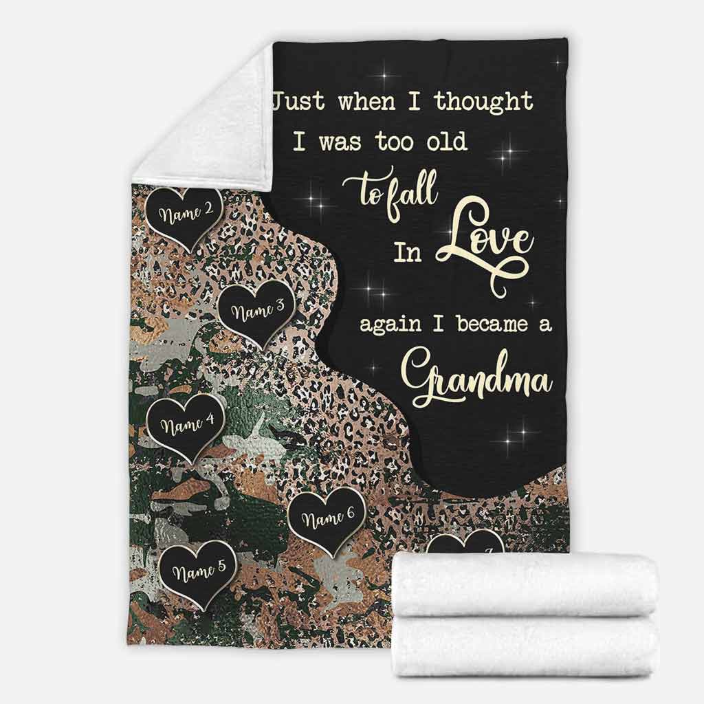 Just When I Thought I Was Too Old - Personalized Mother's Day Grandma Blanket