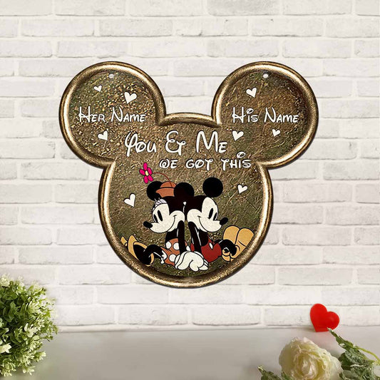 You And Me We Got This Mouse Ears - Personalized Couple Mouse Cut Metal Sign With 3D Pattern Print
